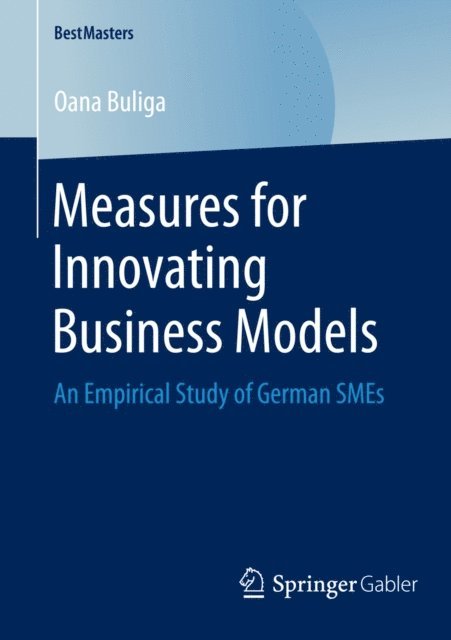 Oana Buliga - Measures for Innovating Business Models, E-bok