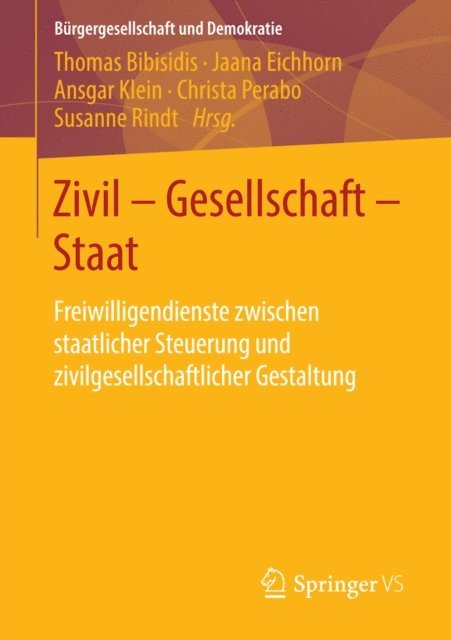 Susanne Rindt, Christa Perabo, Ansgar Klein, Jaana Eichhorn, Thomas Bibisidis - Zivil - Gesellschaft - Staat, E-bok