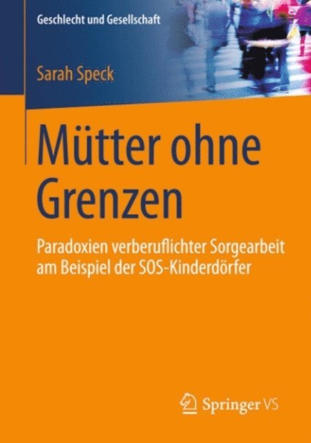 Sarah Speck - Mütter ohne Grenzen, E-bok