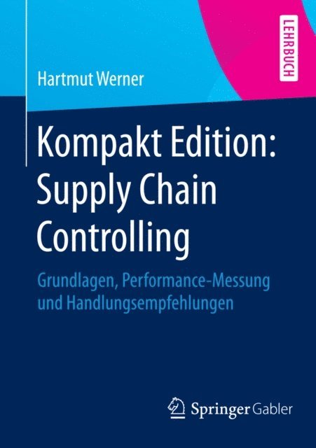 Hartmut Werner - Kompakt Edition: Supply Chain Controlling, E-bok