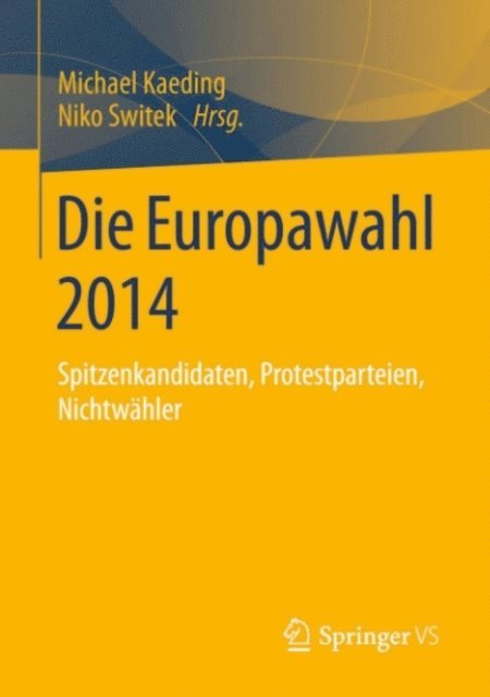 Niko Switek, Michael Kaeding - Die Europawahl 2014, E-bok