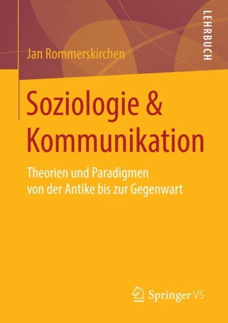 Jan Rommerskirchen - Soziologie & Kommunikation, E-bok