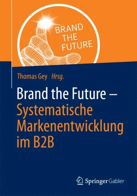 Thomas Gey - Brand the Future, E-bok. Tillgänglighet: Lägg i varukorg