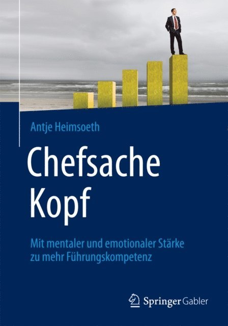 Antje Heimsoeth - Chefsache Kopf, E-bok
