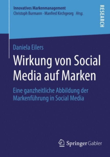 Daniela Eilers - Wirkung von Social Media auf Marken, E-bok