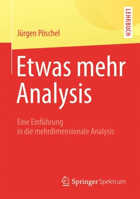 Jurgen Poschel - Etwas mehr Analysis, E-bok