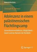 Adoleszenz in einem palstinensischen Flchtlingscamp