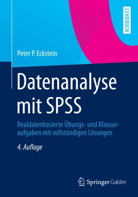 Peter P. Eckstein - Datenanalyse mit SPSS, E-bok