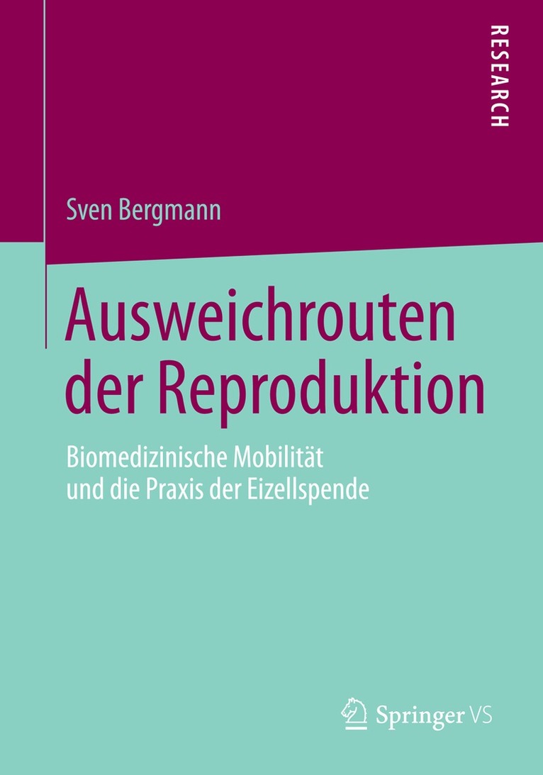 Sven Bergmann - Ausweichrouten der Reproduktion, Häftad