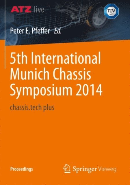 Peter E. Pfeffer - 5th International Munich Chassis Symposium 2014, E-bok