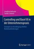 Controlling Und Basel III in Der Unternehmenspraxis