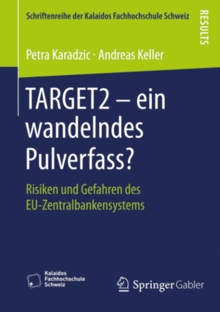 Andreas Keller, Petra Karadzic - TARGET2 – ein wandelndes Pulverfass?, E-bok