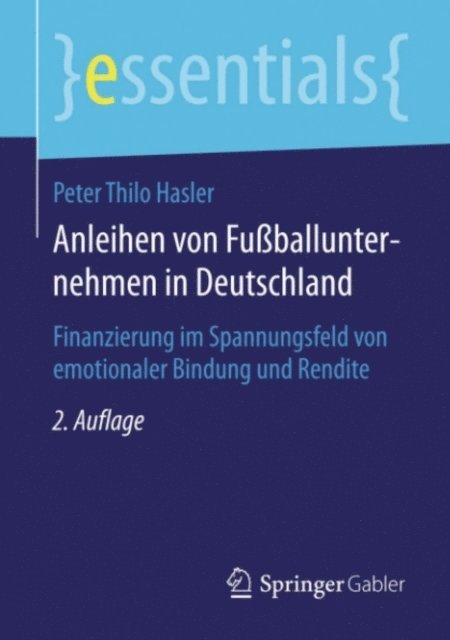 Peter Thilo Hasler - Anleihen von Fußballunternehmen in Deutschland, E-bok