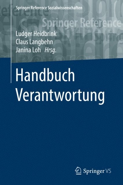 Janina Loh, Claus Langbehn, Ludger Heidbrink - Handbuch Verantwortung, E-bok