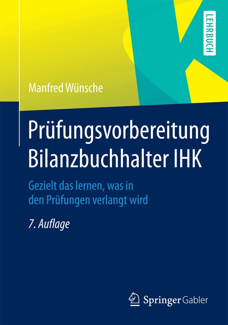 Manfred Wünsche - Prüfungsvorbereitung Bilanzbuchhalter IHK, Häftad