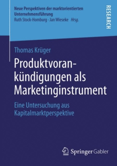 Thomas Kruger - Produktvorankündigungen als Marketinginstrument, E-bok