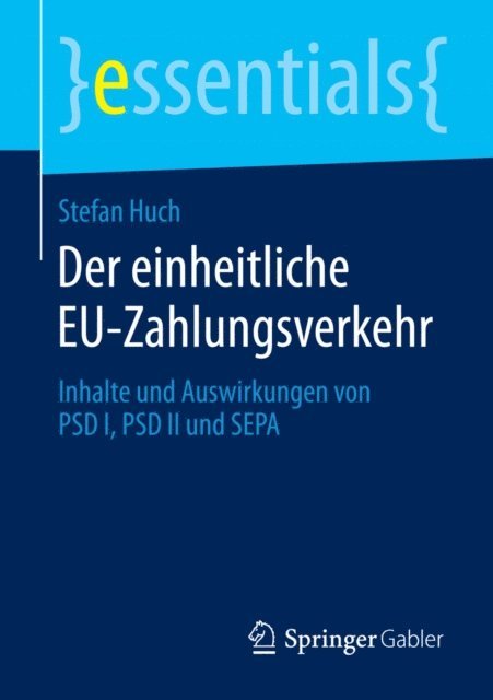 Stefan Huch - Der einheitliche EU-Zahlungsverkehr, E-bok