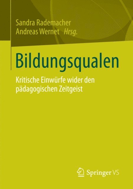 Andreas Wernet, Sandra Rademacher - Bildungsqualen, E-bok