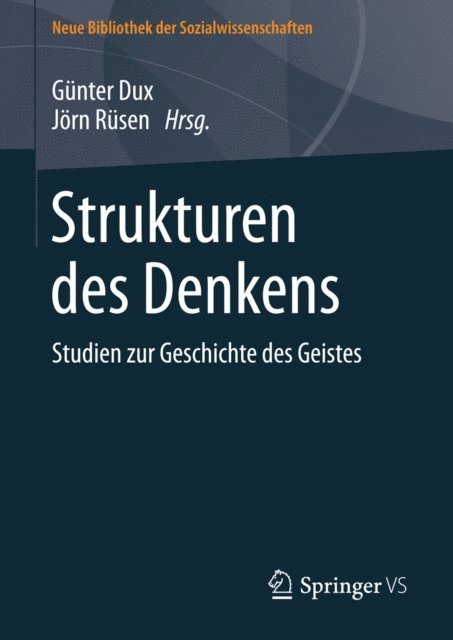 Jorn Rusen, Gunter Dux - Strukturen des Denkens, E-bok