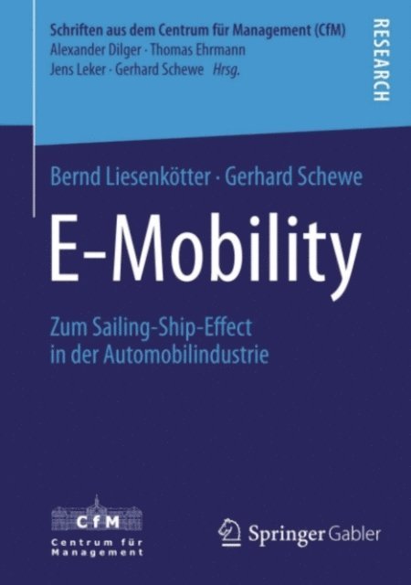 Gerhard Schewe, Bernd Liesenkotter - E-Mobility, E-bok