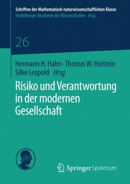 Silke Leopold, Thomas W. Holstein, Hermann H. Hahn - Risiko und Verantwortung in der modernen Gesellschaft, E-bok