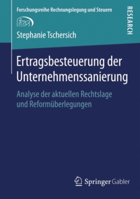 Stephanie Tschersich - Ertragsbesteuerung der Unternehmenssanierung, E-bok