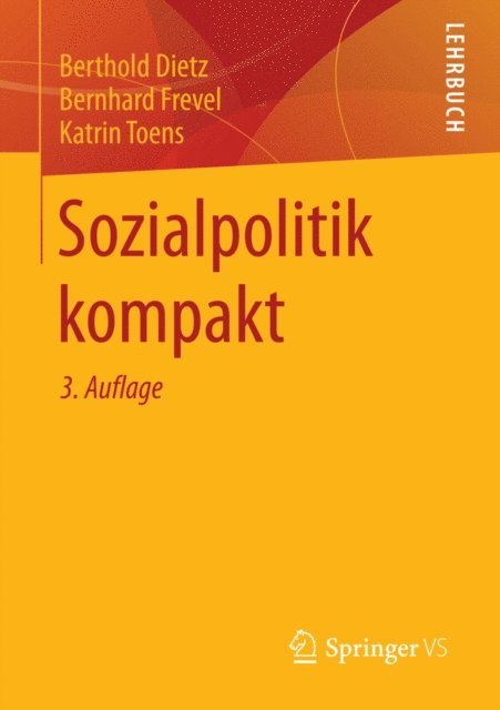 Katrin Toens, Bernhard Frevel, Berthold Dietz - Sozialpolitik kompakt, E-bok