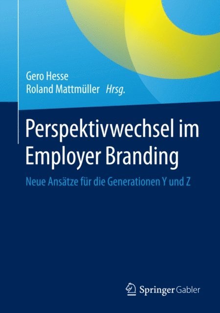 Roland Mattmuller, Gero Hesse - Perspektivwechsel im Employer Branding, E-bok