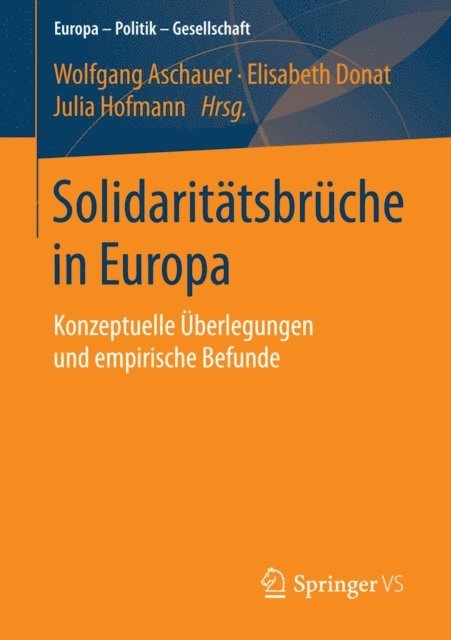 Julia Hofmann, Elisabeth Donat, Wolfgang Aschauer - Solidaritätsbrüche in Europa, E-bok