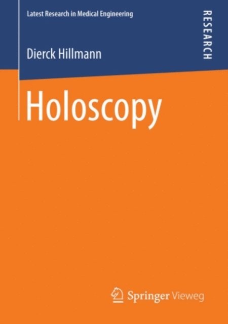 Dierck Hillmann - Holoscopy, E-bok