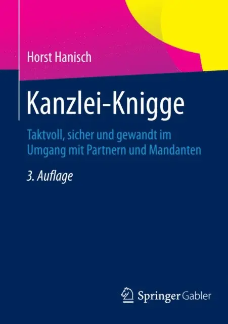 Horst Hanisch - Kanzlei-Knigge, E-bok. Tillgänglighet: Lägg i varukorg