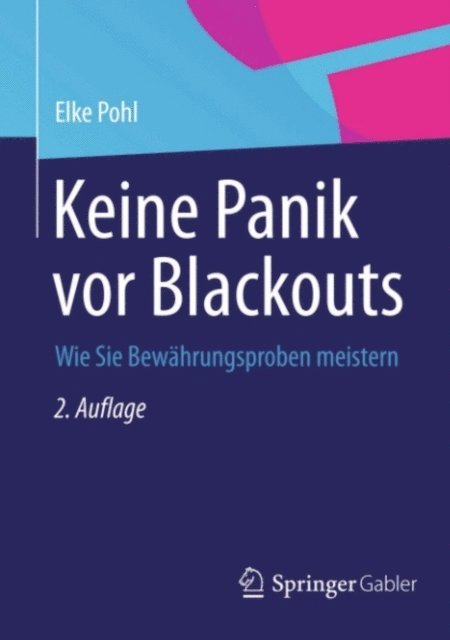 Elke Pohl - Keine Panik vor Blackouts, E-bok