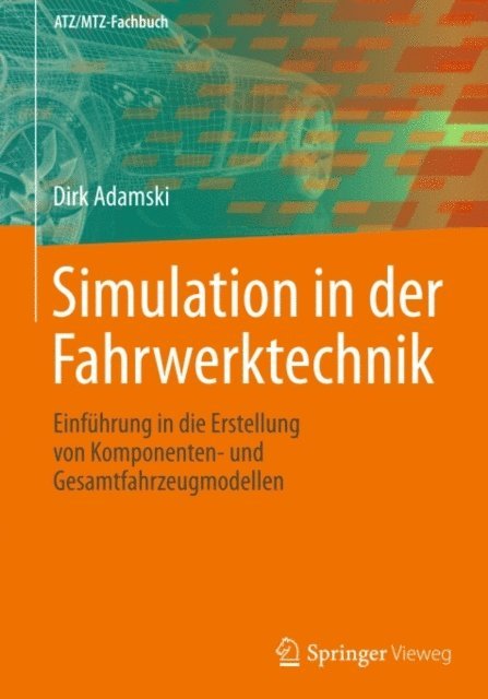Dirk Adamski - Simulation in der Fahrwerktechnik, E-bok