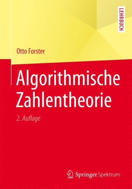 Otto Forster - Algorithmische Zahlentheorie, E-bok