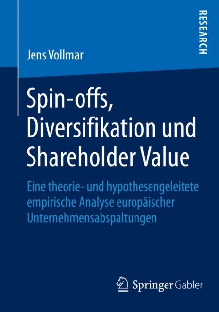 Jens Vollmar - Spin-offs, Diversifikation und Shareholder Value, E-bok