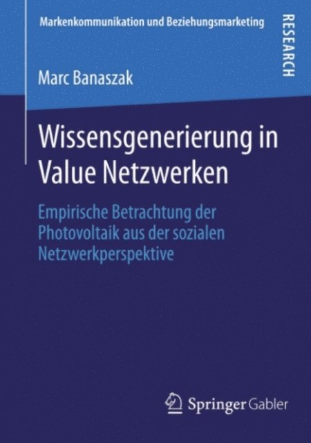 Marc Banaszak - Wissensgenerierung in Value Netzwerken, E-bok