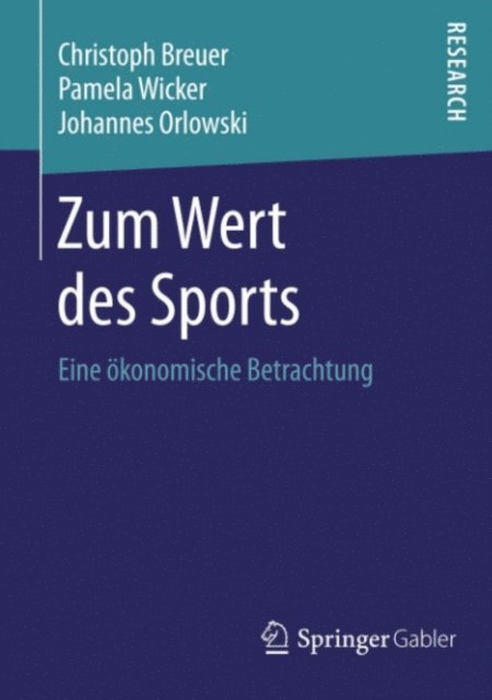 Johannes Orlowski, Pamela Wicker, Christoph Breuer - Zum Wert des Sports, E-bok