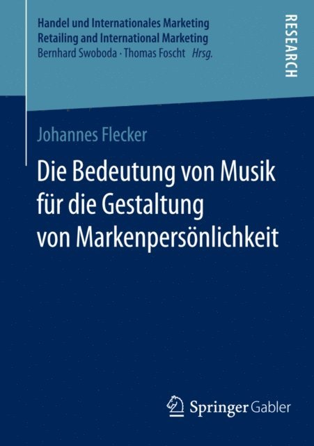 Johannes Flecker - Die Bedeutung von Musik für die Gestaltung von Markenpersönlichkeit, E-bok