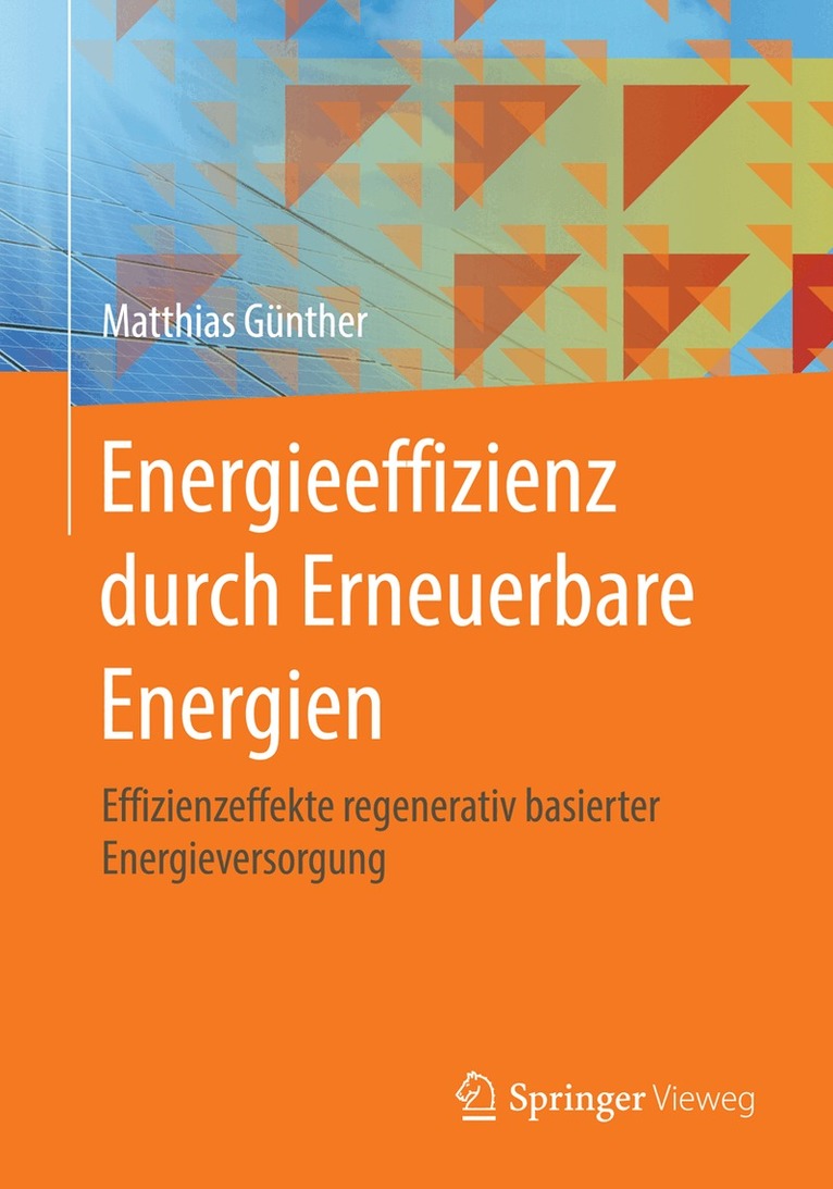 Matthias Günther - Energieeffizienz durch Erneuerbare Energien, Häftad. Tillgänglighet: Lägg i varukorg