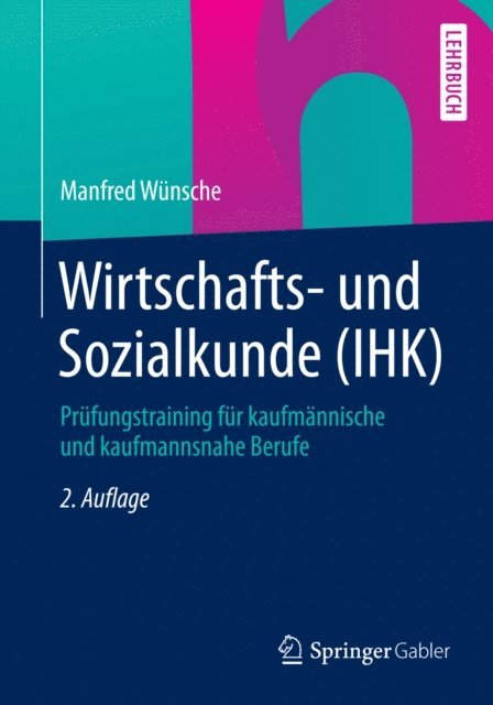 Manfred Wunsche - Wirtschafts- und Sozialkunde (IHK), E-bok
