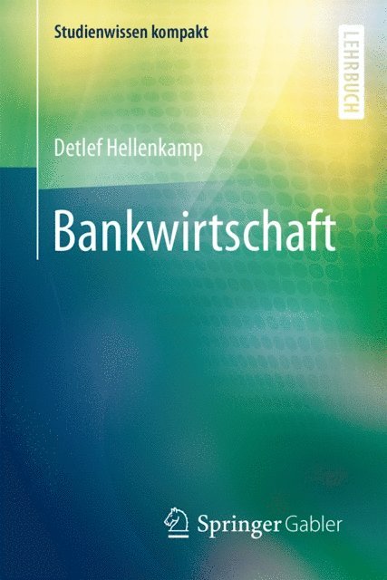 Detlef Hellenkamp - Bankwirtschaft, E-bok