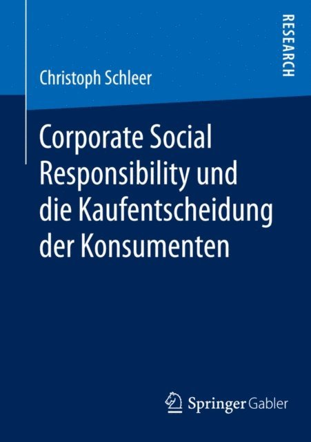 Christoph Schleer - Corporate Social Responsibility und die Kaufentscheidung der Konsumenten, E-bok