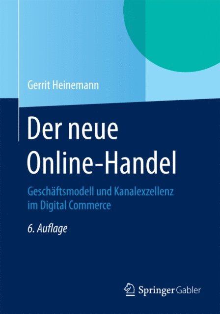 Gerrit Heinemann - Der neue Online-Handel, E-bok