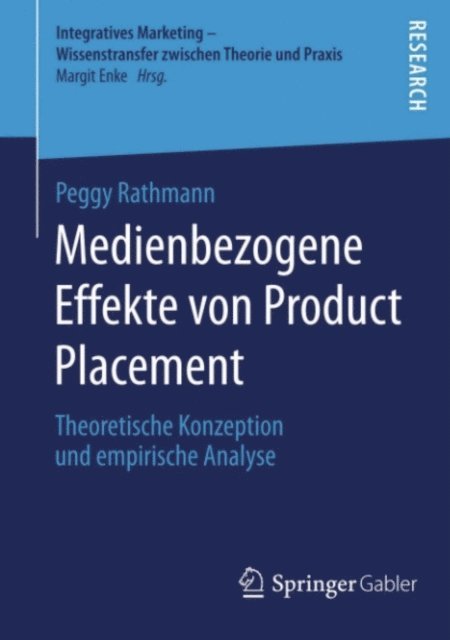 Peggy Rathmann - Medienbezogene Effekte von Product Placement, E-bok