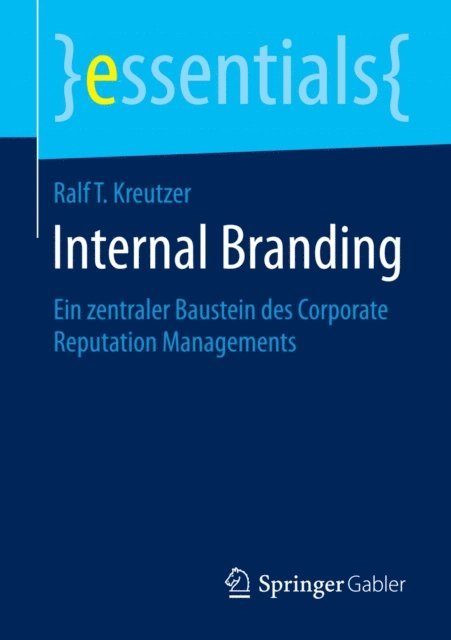 Ralf T. Kreutzer - Internal Branding, E-bok