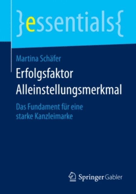 Martina Schafer - Erfolgsfaktor Alleinstellungsmerkmal, E-bok