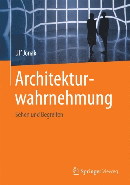 Ulf Jonak - Architekturwahrnehmung, E-bok