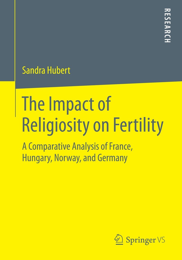 Sandra Hubert - Impact of Religiosity on Fertility, Häftad. Tillgänglighet: Lägg i varukorg