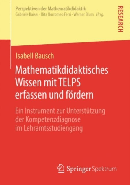 Isabell Bausch - Mathematikdidaktisches Wissen mit TELPS erfassen und fördern, E-bok