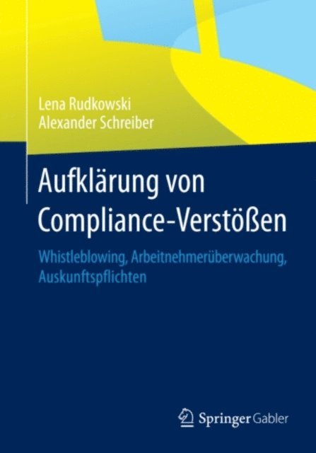 Alexander Schreiber, Lena Rudkowski - Aufklärung von Compliance-Verstößen, E-bok